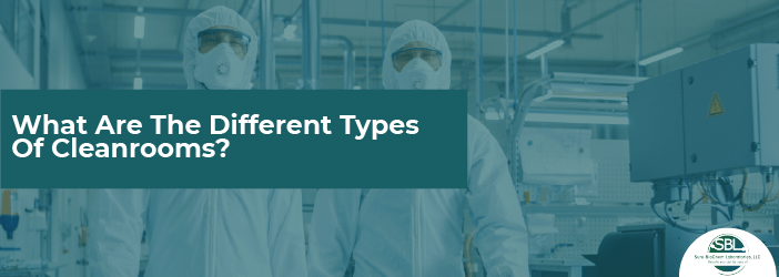 Types Of Cleanrooms