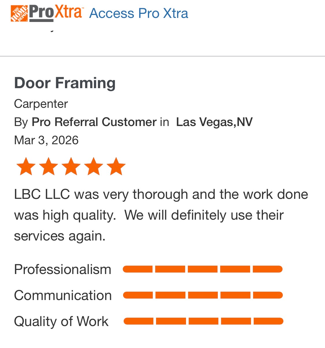 Pro Xtra review for Door Framing: 5 stars, praising thorough, high-quality work in Las Vegas, NV