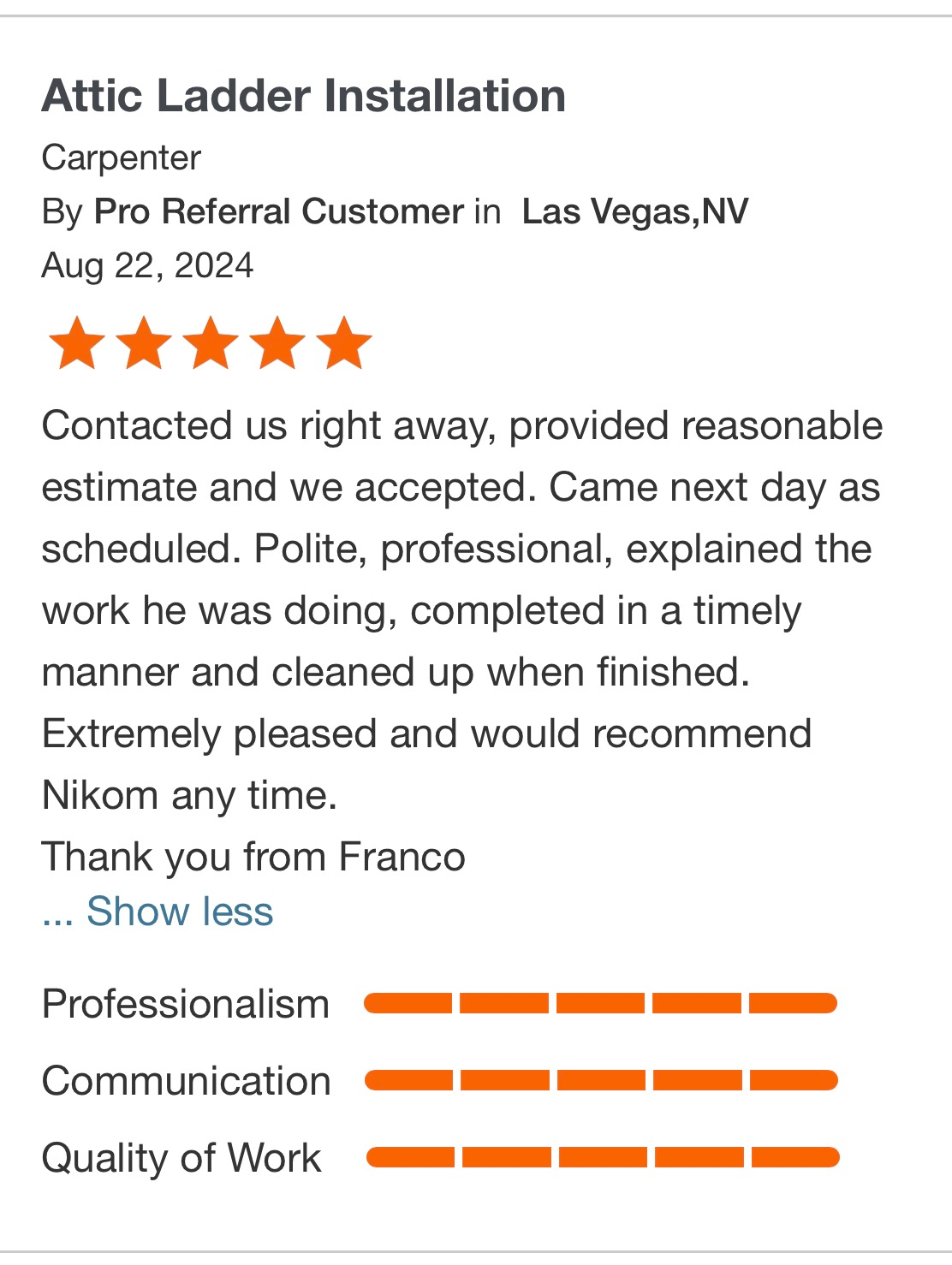 Customer review for Attic Ladder Installation in Carpenter, with five stars and comments praising professionalism.