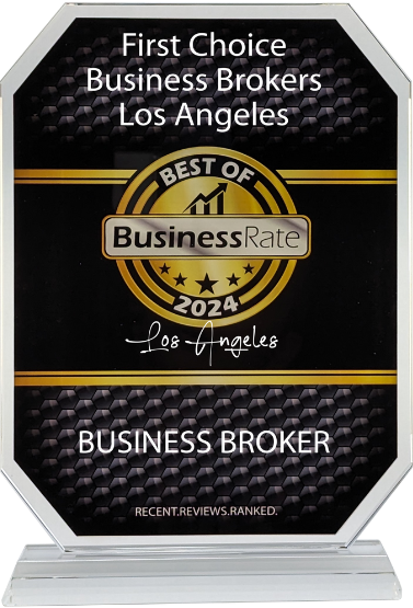 A plaque that says first choice business brokers los angeles