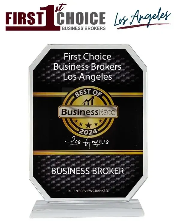 A plaque that says first choice business brokers los angeles