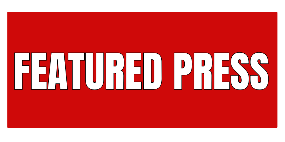 Red banner with white text reading “FEATURED PRESS”