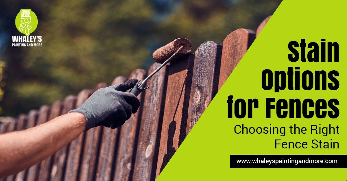 Choose the Right Fence Stain