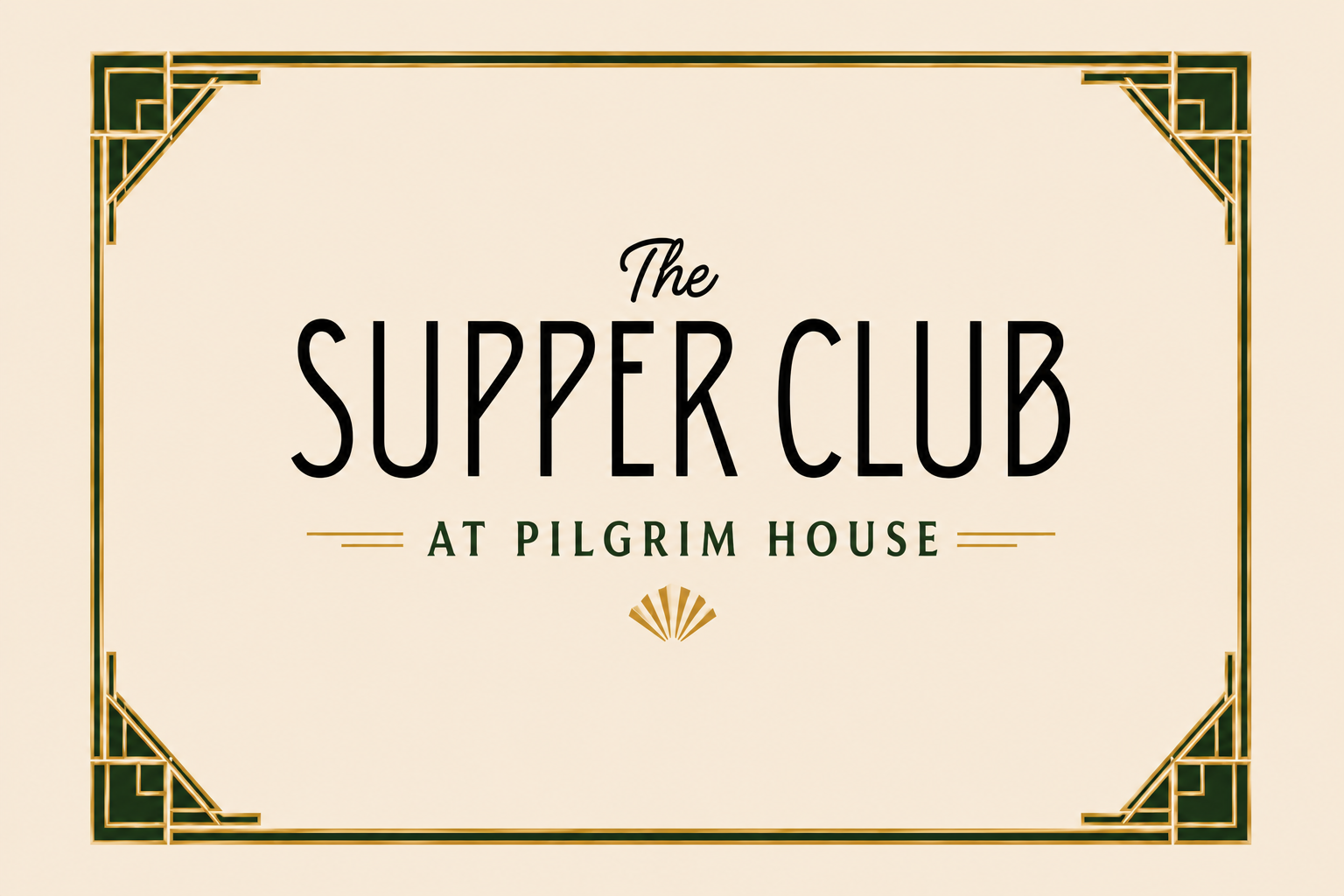The Supper Club at Pilgrim House logo in black and gold on a cream background