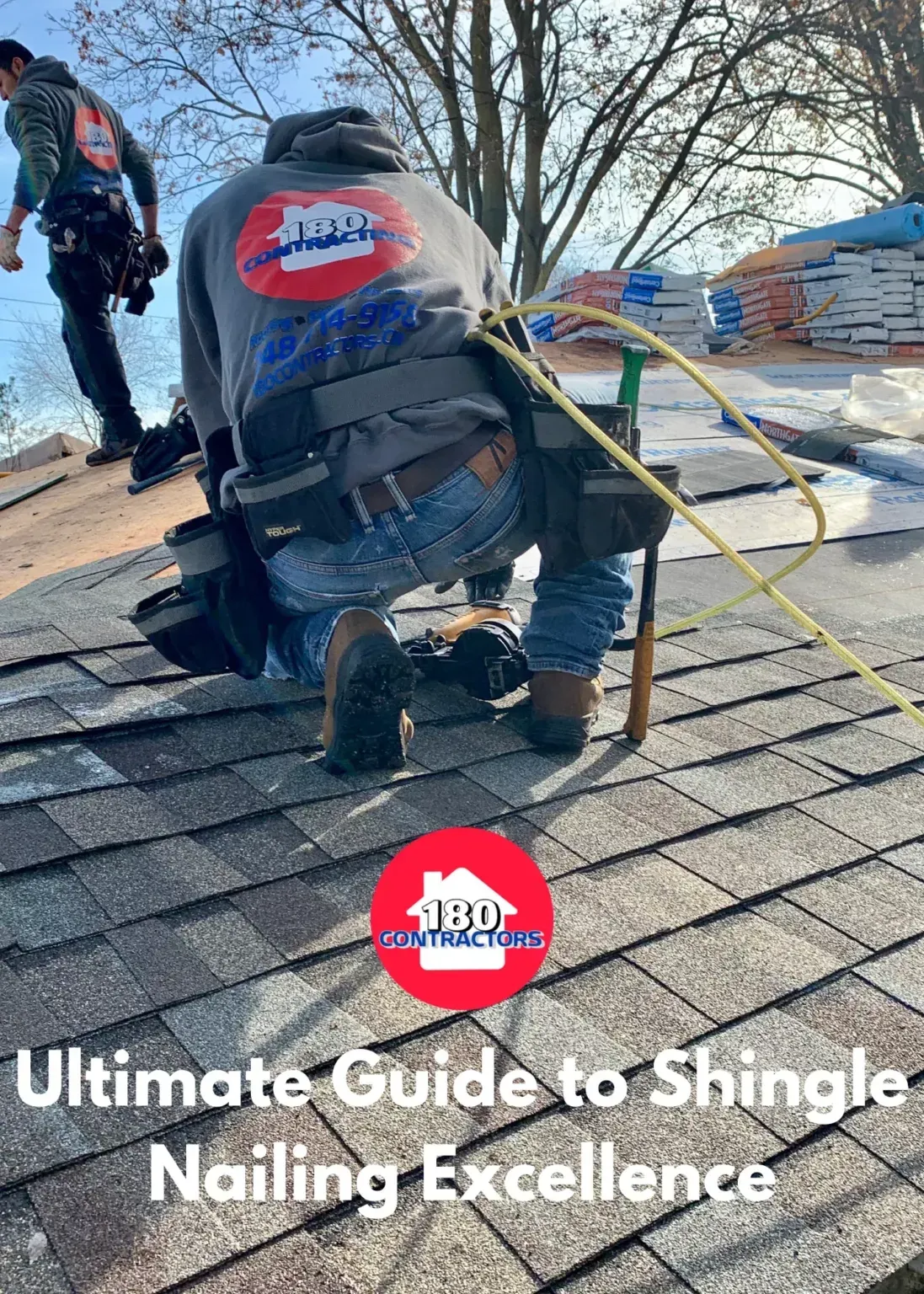 Roofers nailing asphalt shingles on a rooftop, with the text “Ultimate Guide to Shingle Nailing Excellence”