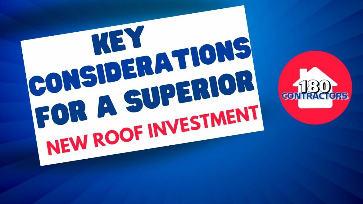 Blue promotional banner reading “Key Considerations for a Superior New Roof Investment” with a contractor logo.