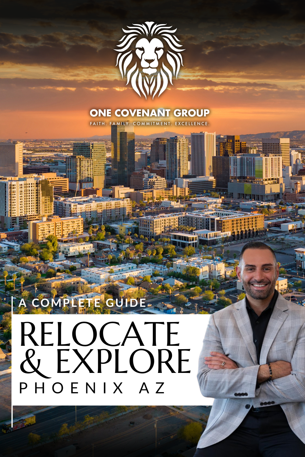 Phoenix Relocation Guide | One Covenant Group Phoenix Relocation Guide | One Covenant Group