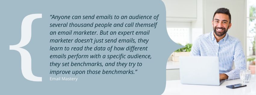 Graphic with a quote from Email Mastery about the importance of reading data with email marketing.