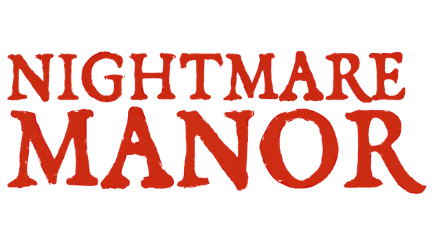 Red horror-style text reading “NIGHTMARE MANOR” on a white background
