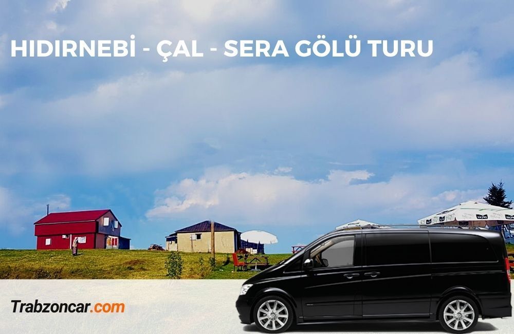 hıdırnebi turu, hıdırnebi yaylası turlar, günübirlik hıdırnebi turu, günübirlik hıdırnebi turları,  hıdırnebi yaylası günübirlik turlar