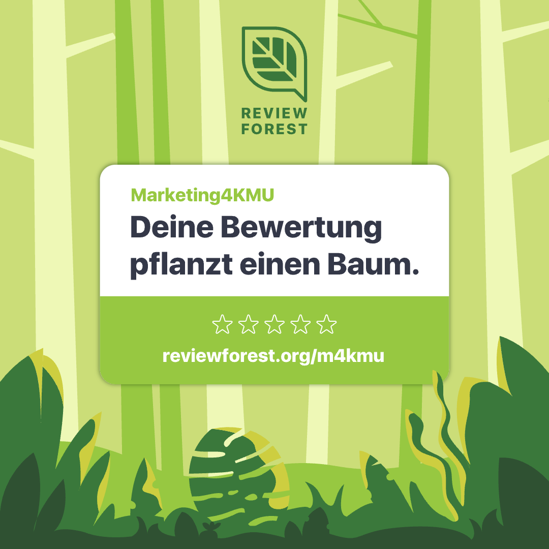 Marketing4KMU bewerten und einen Baum pflanzen lassen Marketing4KMU bewerten und einen Baum pflanzen lassen