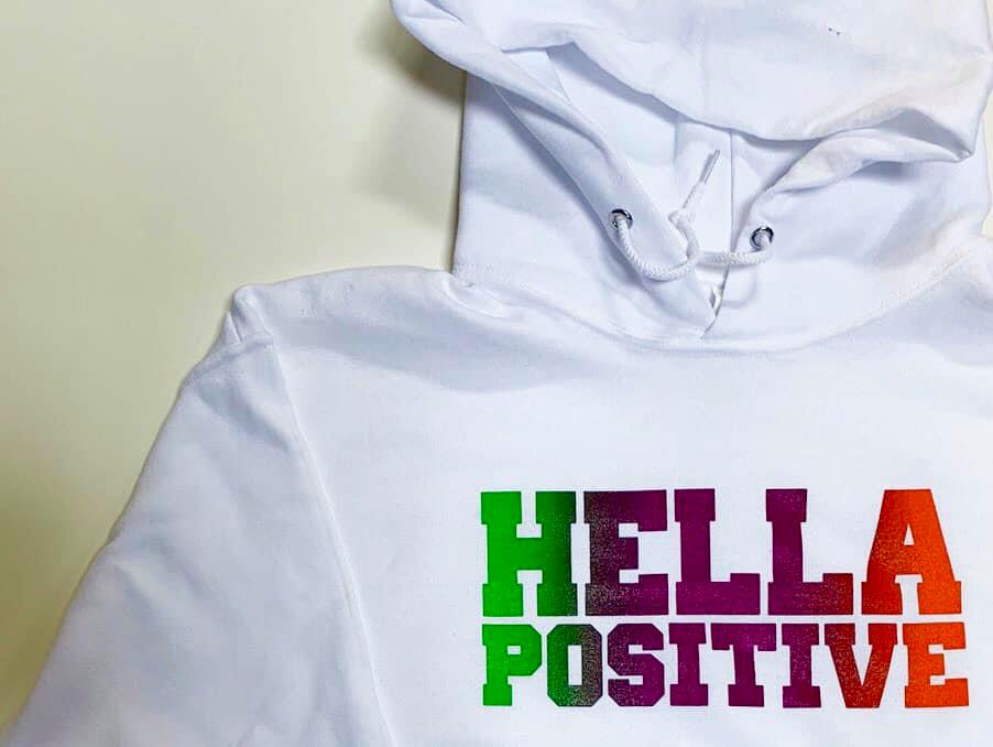 Hella Positive Sweatshirt
