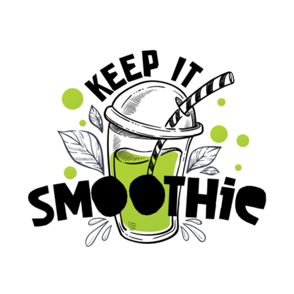 A smoothie with a straw in it and the words `` keep it smoothie ''.