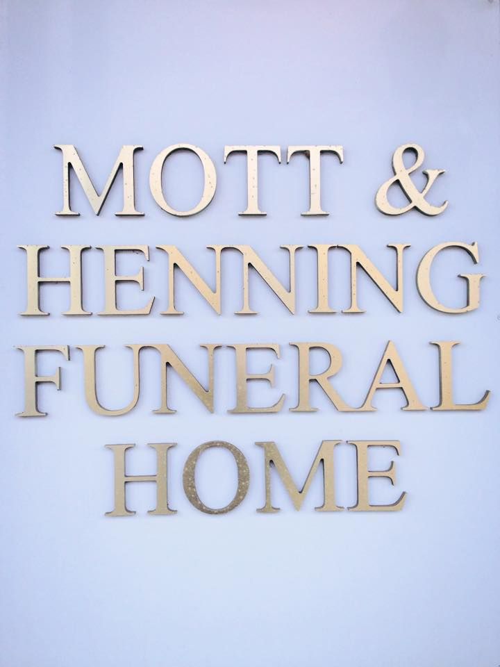 Mott & Henning Funeral Home Sign