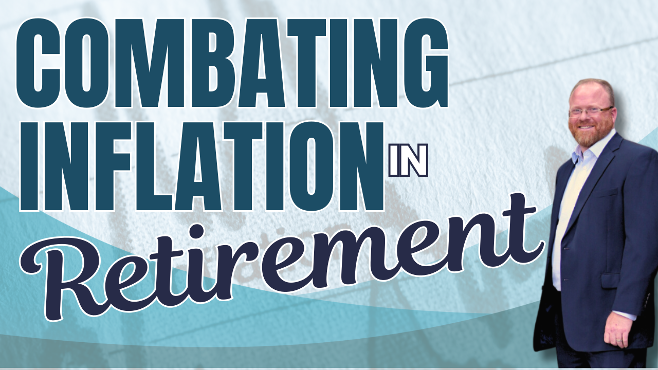 “Combating Inflation in Retirement” text with a man in a suit standing beside it on a blue background