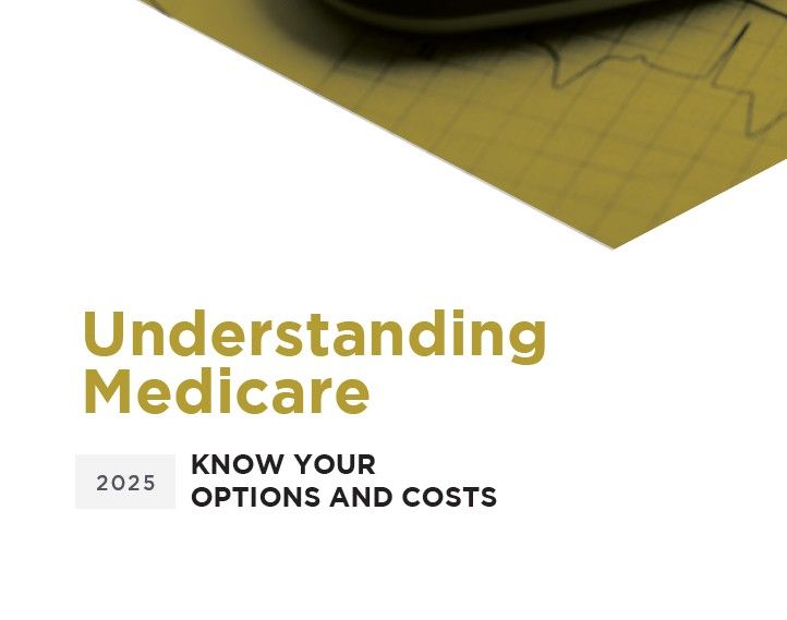 Cover reading “Understanding Medicare 2025: Know your options and costs” on a white background with gold accent.