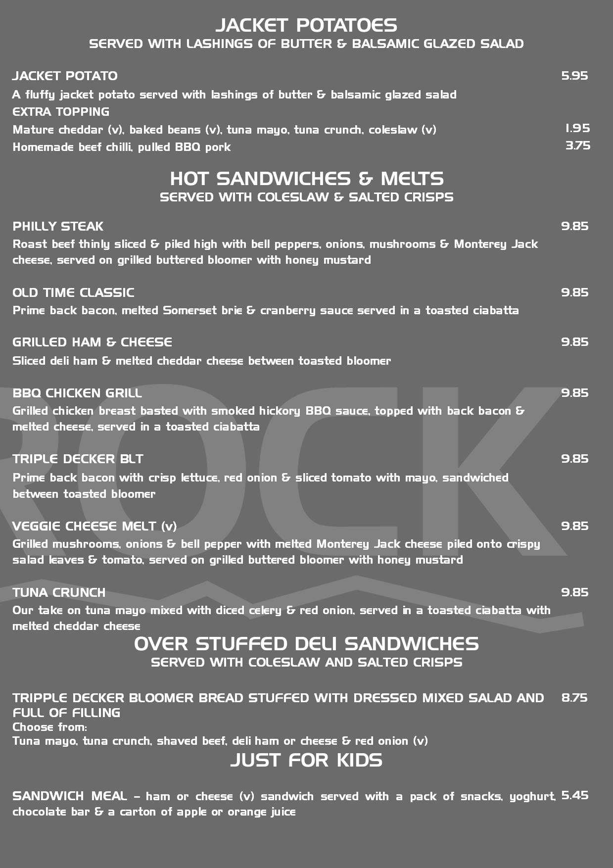 Menu of jacket potatoes, hot sandwiches, overstuffed deli sandwiches, and kids' meals.