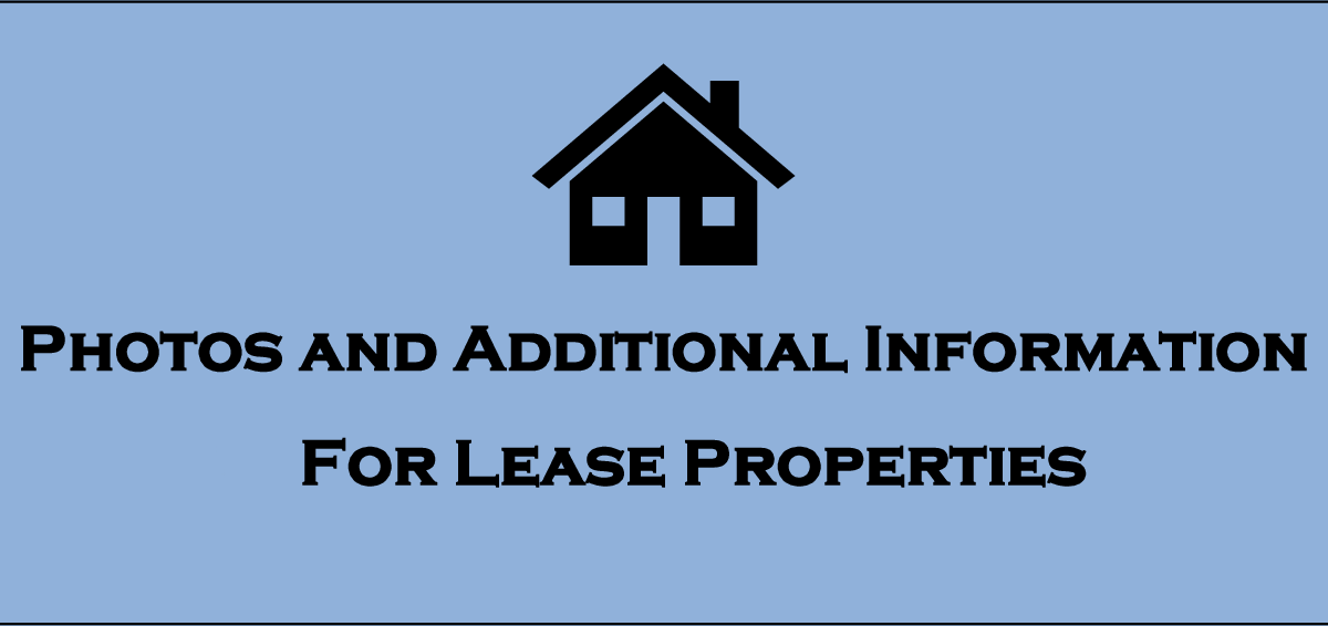 Photos and Additional Information on For Lease Properties TPhotos and Additional Information on For Lease Properties