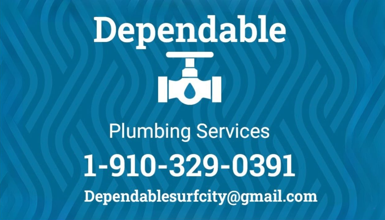 Blue Dependable Plumbing Services ad with phone number 1-910-329-0391 and email Dependablesurcity@gmail.com
