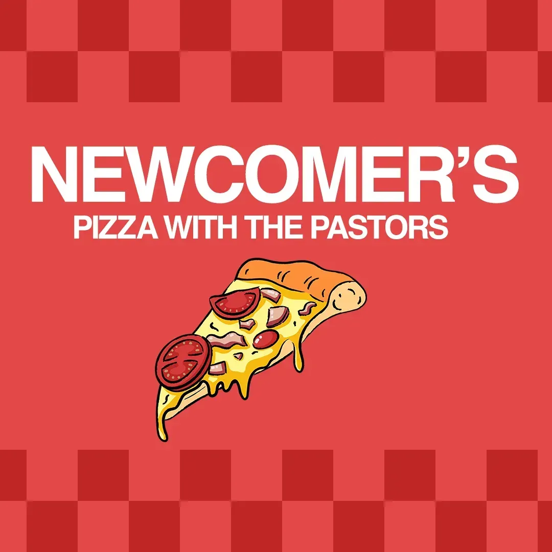 Newcomer's Pizza With The Pastor