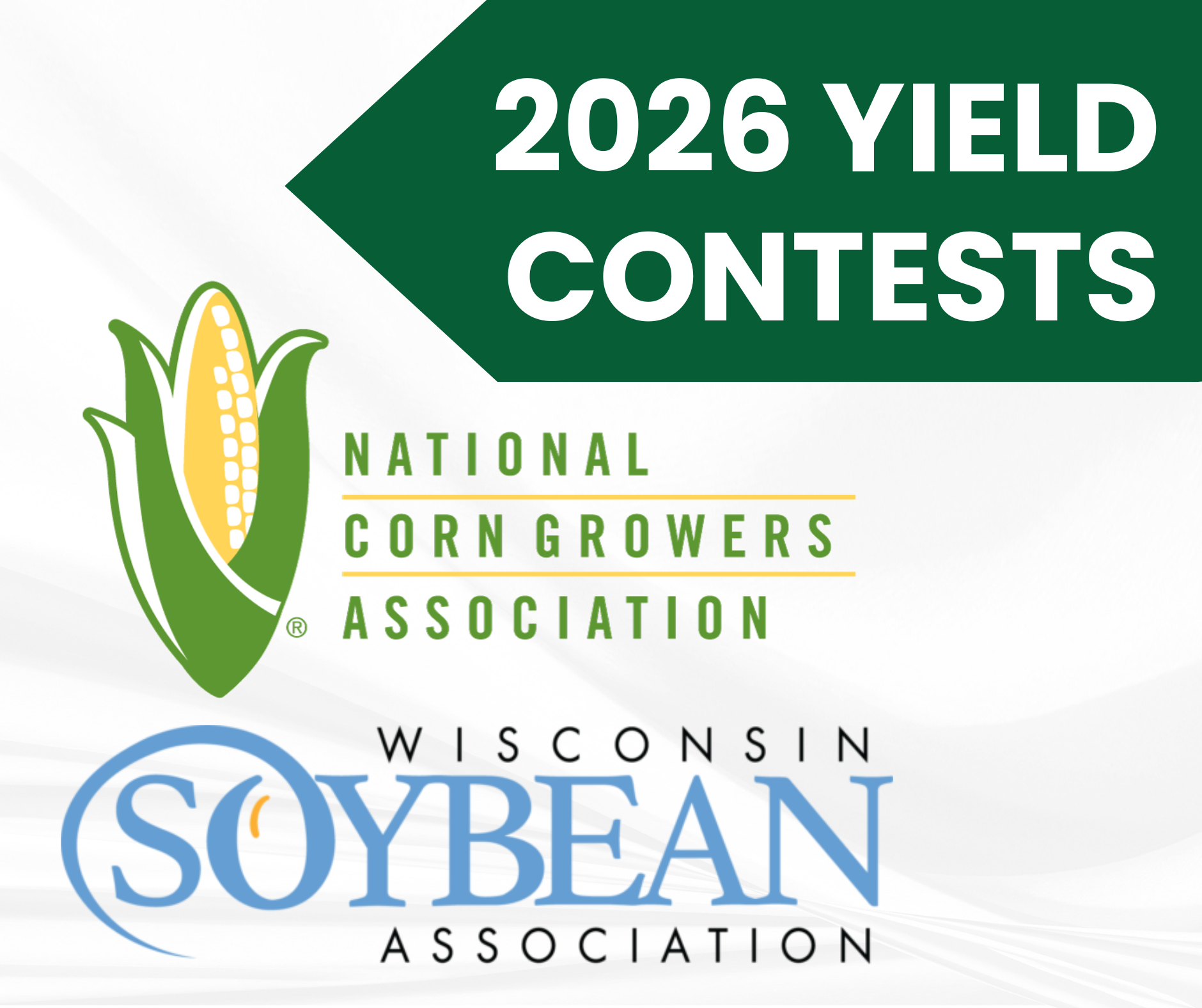 2026 Yield Contests: National Corn Growers Association & Wisconsin Soybean Association
