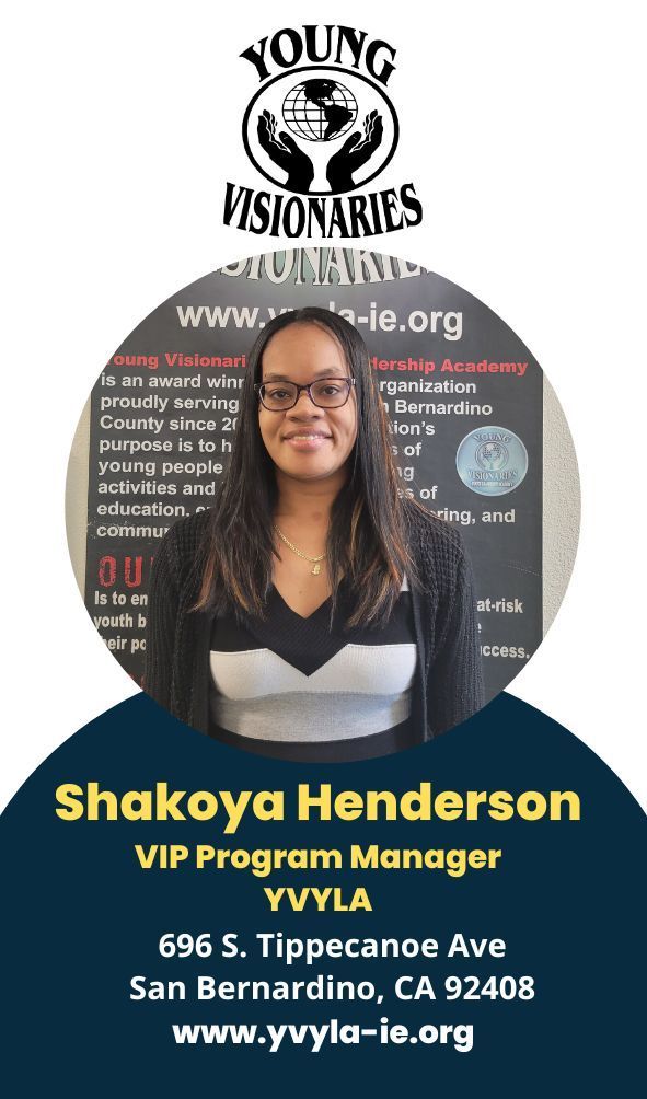 Young Visionaries VIP program manager Shakoya Henderson portrait with organization logo and contact details.