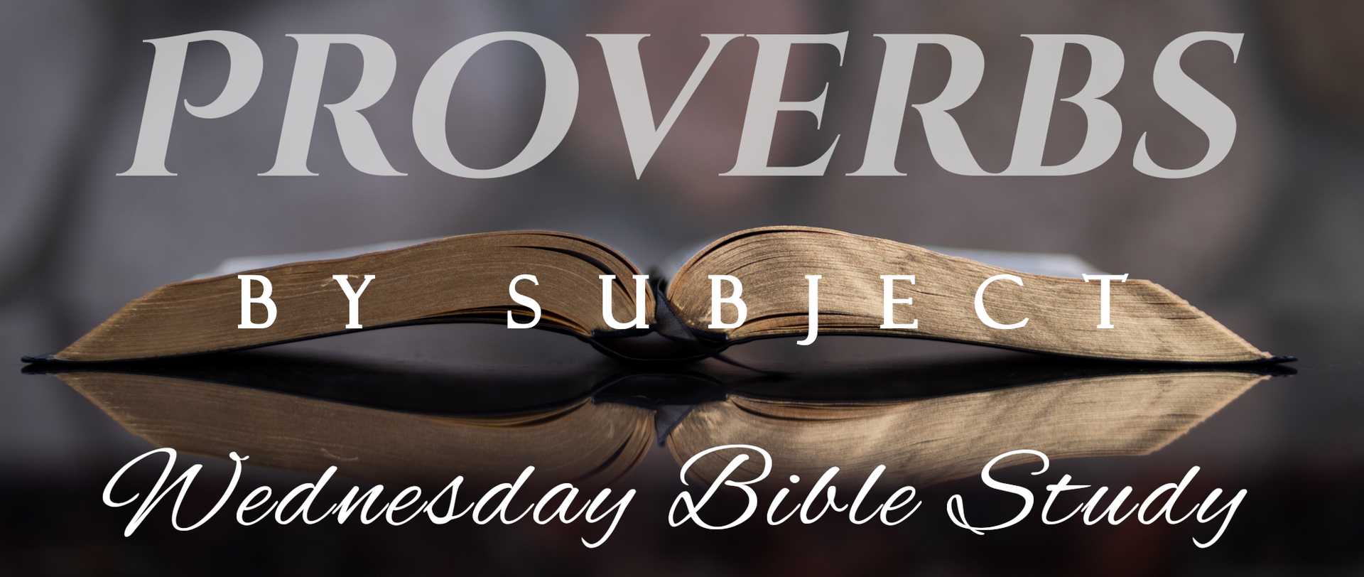 Wednesday Bible Study
