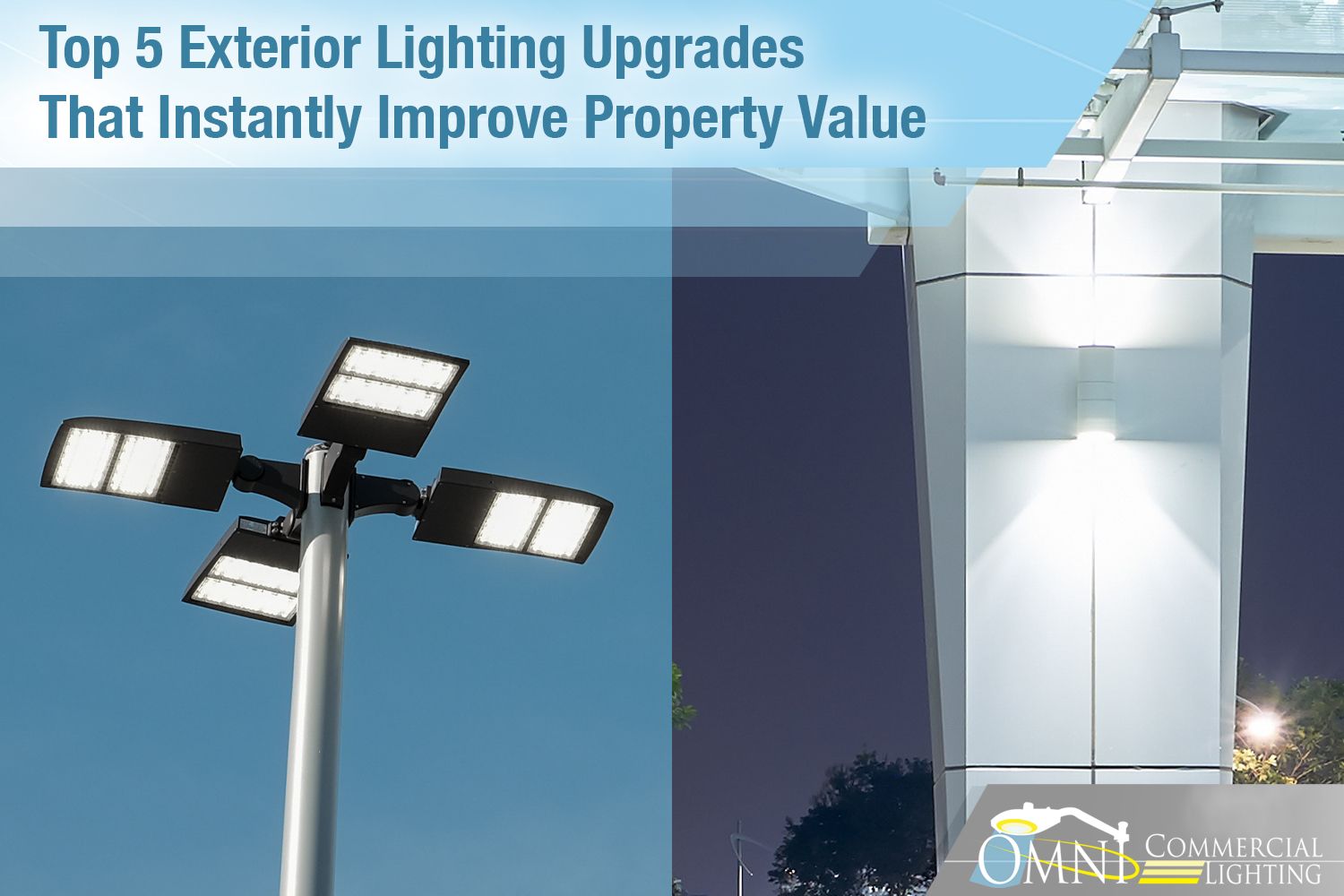 Discover the top exterior lighting upgrades that improve commercial property value, enhance safety,