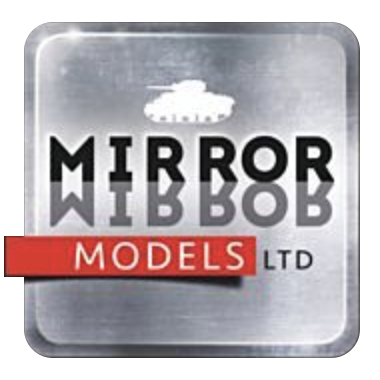 Mirror Models Ltd. logo: Silver square with mirrored text and tank silhouette, red horizontal bar.