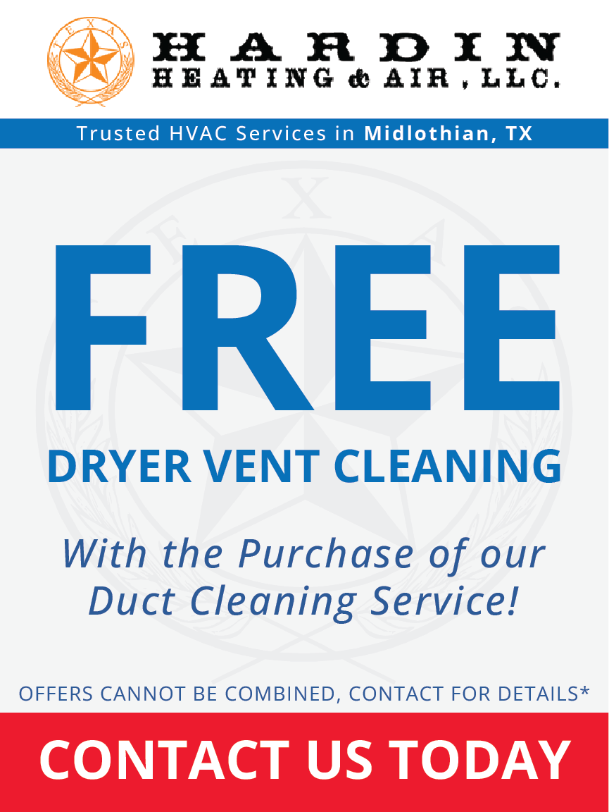 Hardin Heating & Air ad offering free dryer vent cleaning with duct cleaning service, contact us today