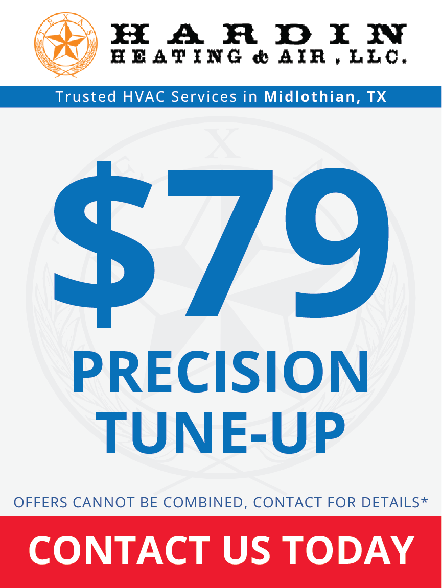 Hardin Heating & Air ad: $79 precision tune-up, contact us today.