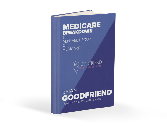 A blue book titled medicare breakdown by brian goodfriend