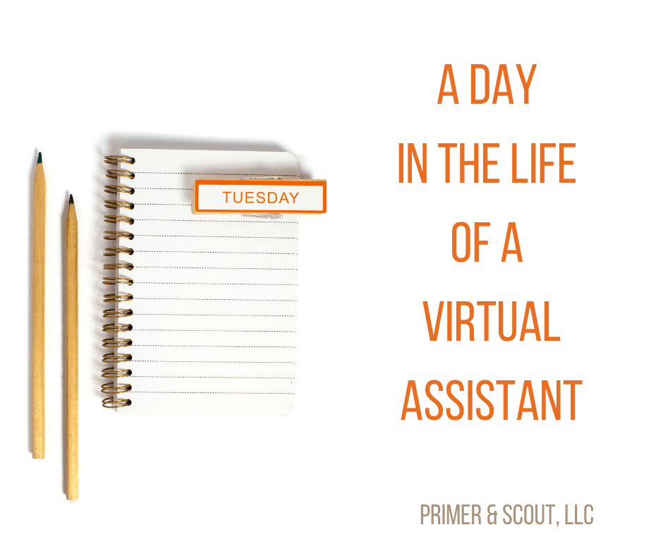 Primer & Scout, A Day in the Life of a Virtual Assistant, pencils and notepad