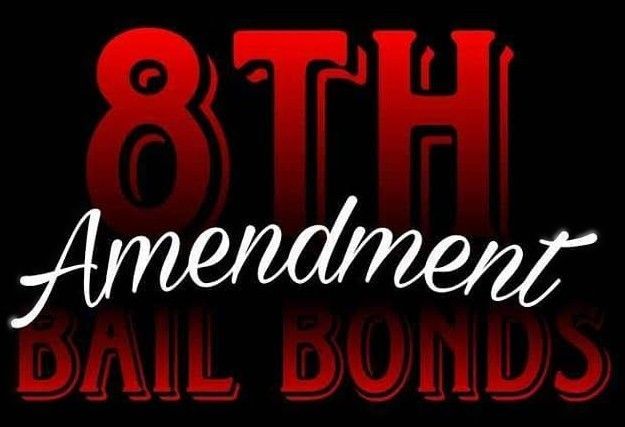 8th Amendment bail bonds text in red and white on black background