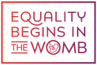 Equality Begins in the Womb