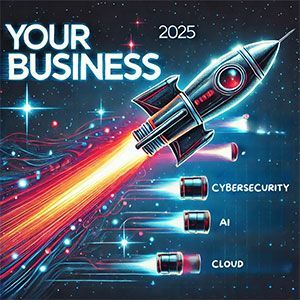 Rocket blasting off, representing business in 2025, with cybersecurity, AI, and cloud computing.