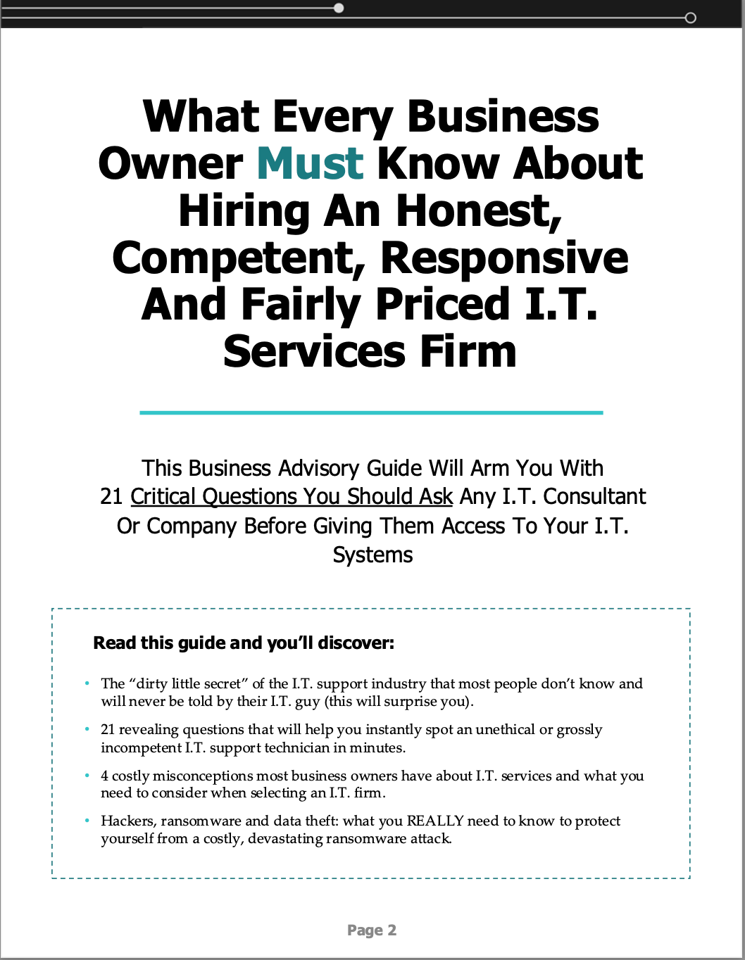 What every business owner must know about hiring an honest , competent , responsive and fairly priced i.t. services firm