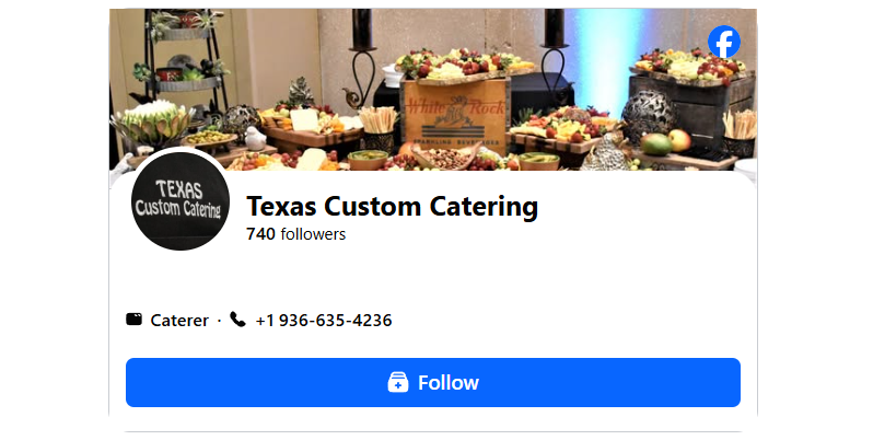 Facebook page for Texas Custom Catering with food banner and blue Follow button