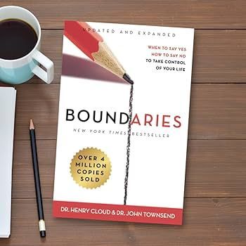 A book called boundaries by dr henry cloud and dr john townsend