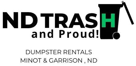 ND Trash and Proud logo with dumpster icon; “Dumpster Rentals, Minot & Garrison, ND” text