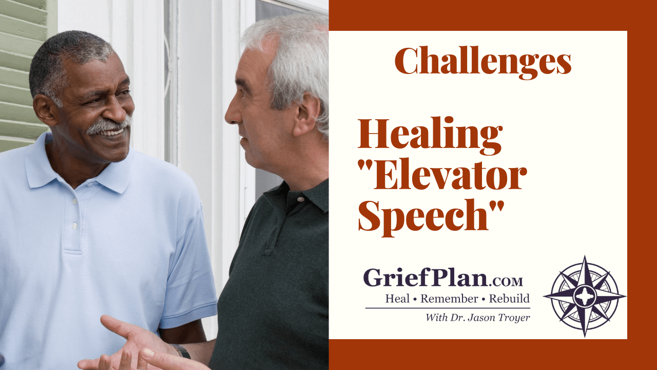 Healing Elevator Speech