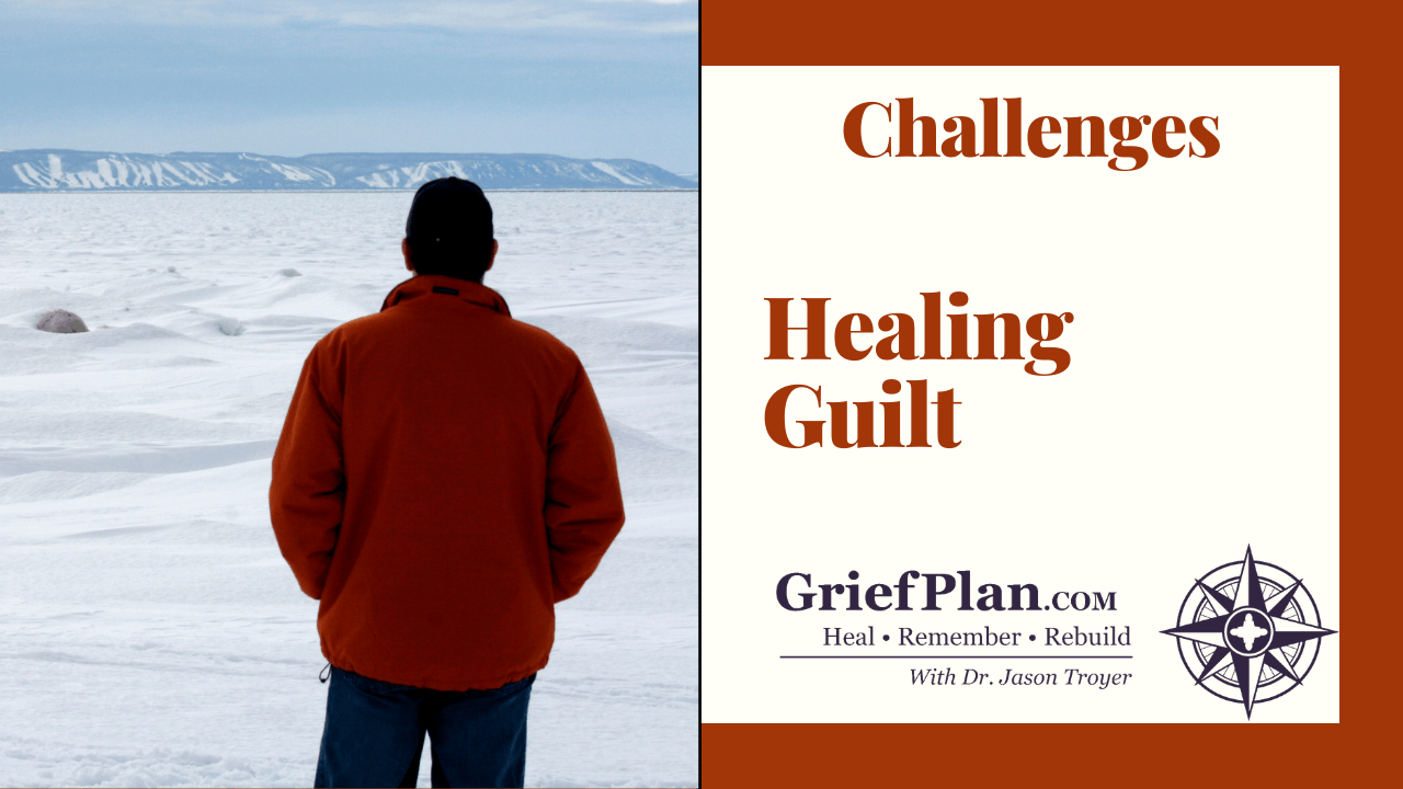 Healing Guilt