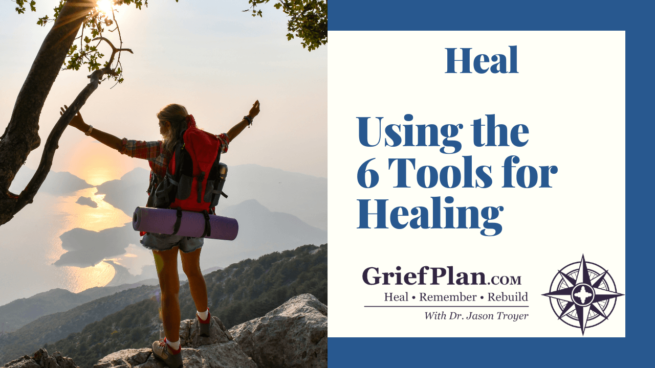 Using the 6 Tools for Healing
