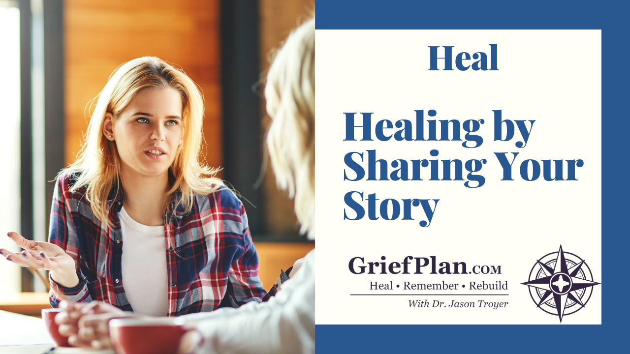 Healing by Sharing Your Story
