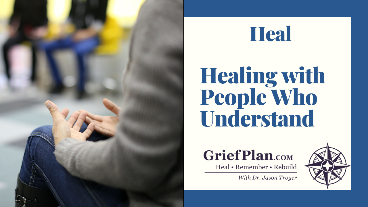 Healing with People Who Understand