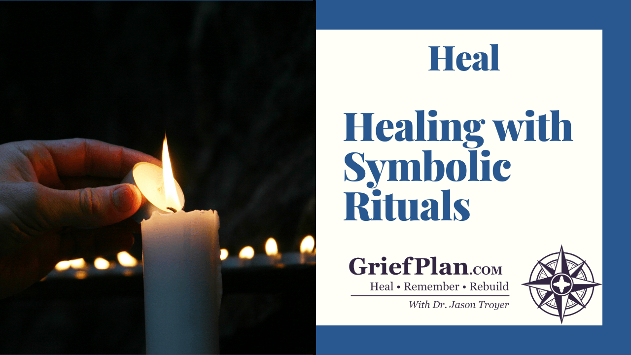 Healing with Symbolic Rituals
