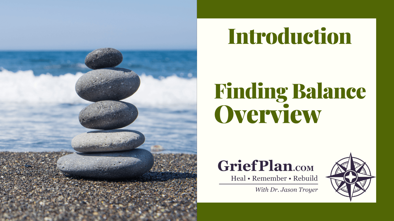 Finding Balance Overview