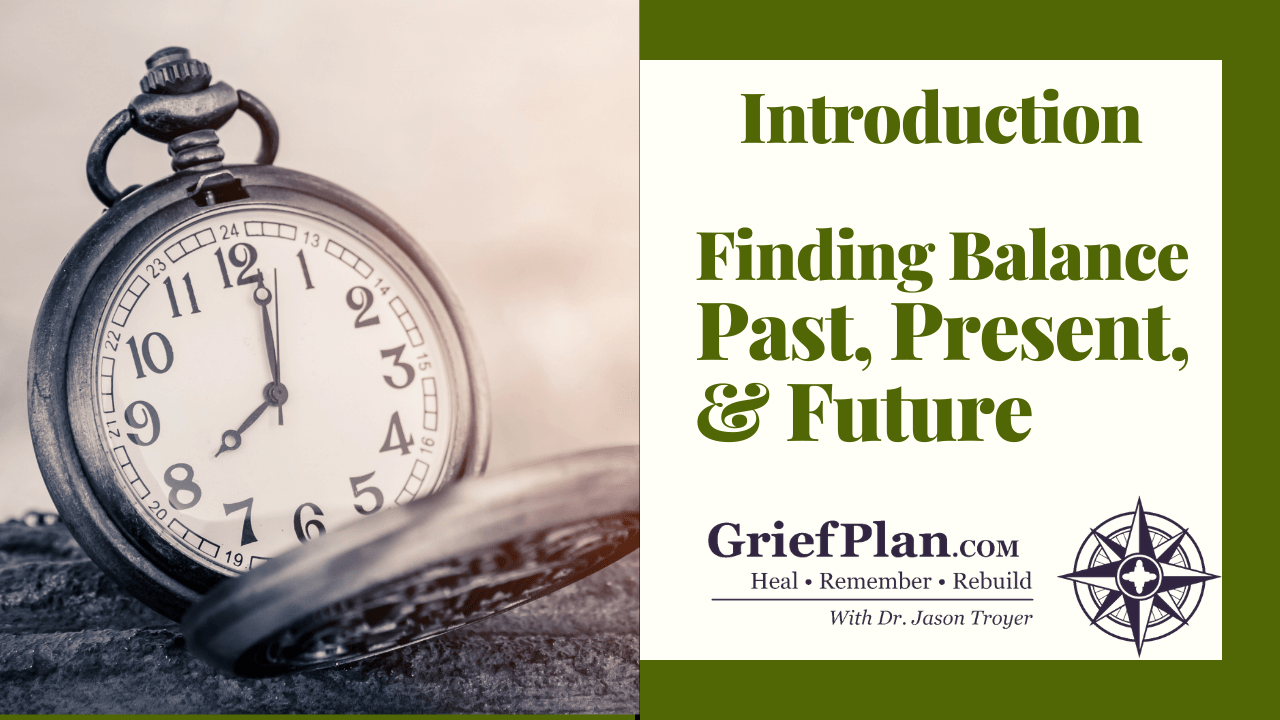 Finding Balance Past, Present, & Future