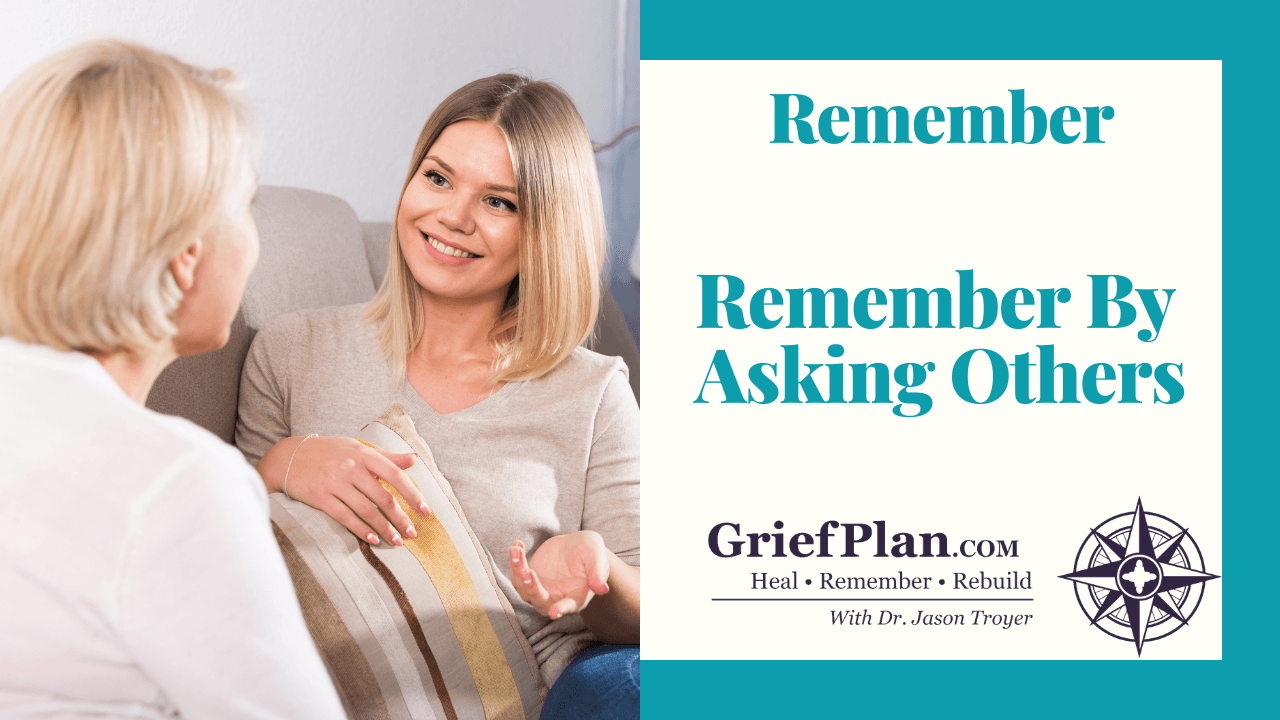 Remember By Asking Others