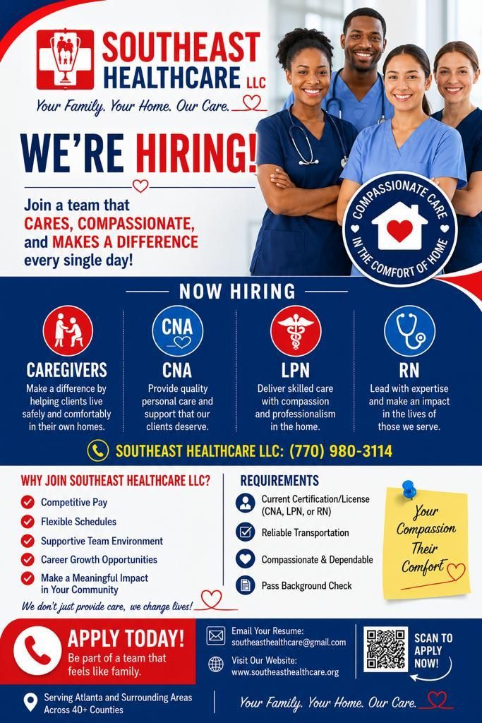 Southeast Healthcare hiring flyer with smiling staff, blue/red design, and job openings for caregivers, CNAs, LPNs, and RNs